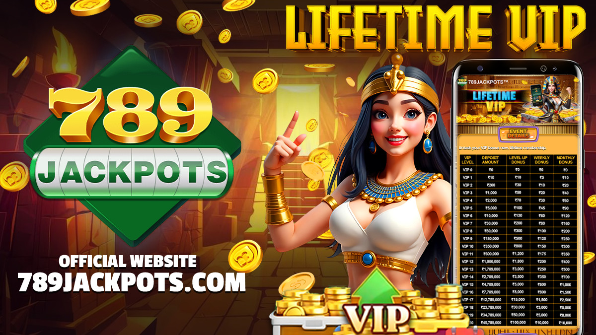 789JACKPOTS – UNLOCK VIP ONCE, ENJOY REWARDS FOREVER!
